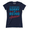 Never Say Sorry American (Ladies)