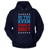 Do you even MERICA bro!?