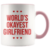 World’s Okayest Girlfriend - Coffee Mug