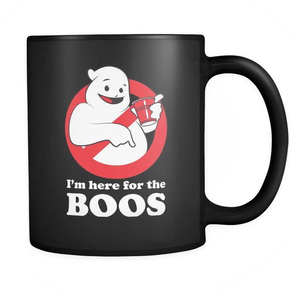Here for the Boos! - Coffee Mug