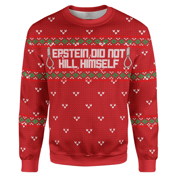 Epstein Didn't Kill Himself Christmas Sweater