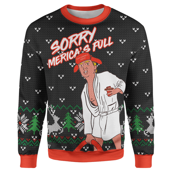 Sorry, Merica's Full Sweater