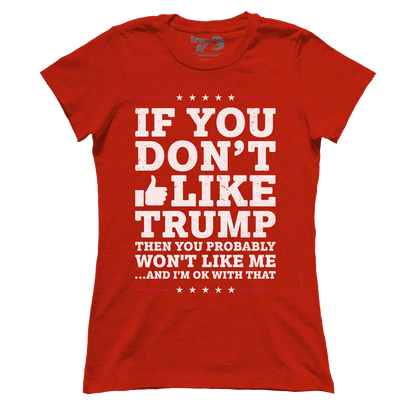 T-shirt Like Trump (Ladies)