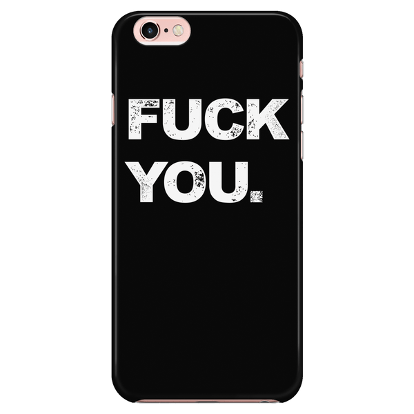 F You - Phone Case