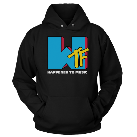 T-shirt Unisex Hoodie / Black / S WTF Happened To Music (Ladies)