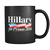 Hillary For Prison - Coffee Mug