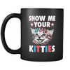 Drinkware Show Me Your Kitties Show Me Your Kitties - Coffee Mug