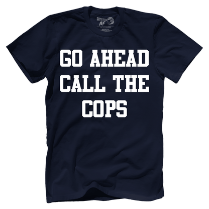 T-shirt Premium Mens Shirt / Navy / XS Go Ahead Call the Cops