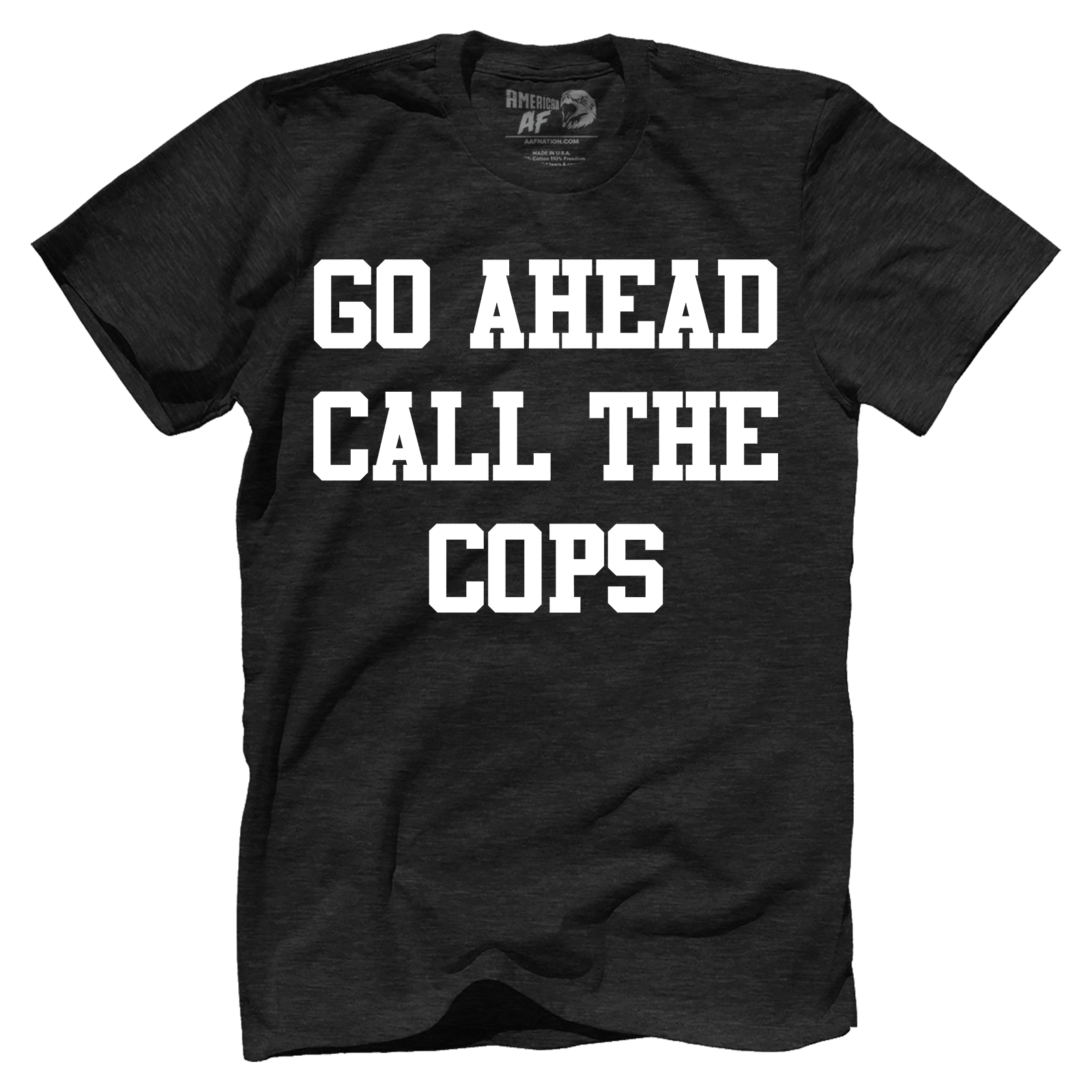 T-shirt Premium Mens Triblend Shirt / Black / S Go Ahead Call the Cops