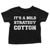 Bold Strategy - Toddlers