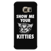 Show Me Your Kitties! - Phone Case