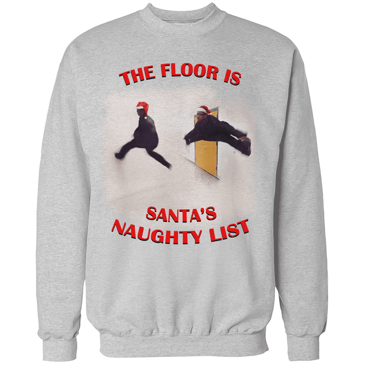 Raglan Premium Sweatshirt / Heather Gray / S The Floor is Santa's Naughty List - Meme