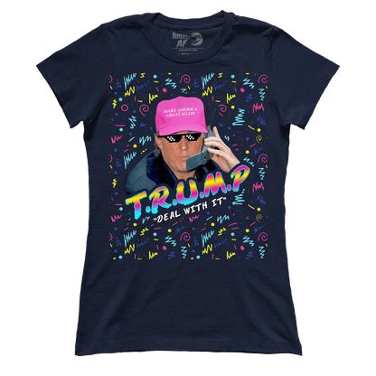 T-shirt Premium Ladies Tee / Navy / S Trump - Deal With it (Ladies)
