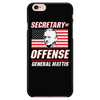 Mattis - Secretary of Offense  - Phone Case