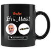It's A Match (parody) - Coffee Mug