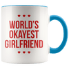 World’s Okayest Girlfriend - Coffee Mug