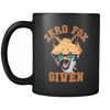 Drinkware Zero Fox Given Zero Fox Given - Coffee Mug