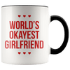 World’s Okayest Girlfriend - Coffee Mug