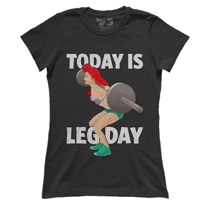 T-shirt Premium Ladies Tee / Black / S Today Is Leg Day (Ladies)