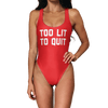 Too Lit To Quit Swimsuit - Modern