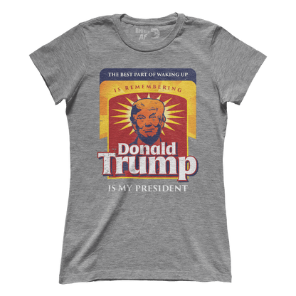 T-shirt Premium Ladies Tee / Heather Gray / S The Best Part Of Waking Up (Ladies)