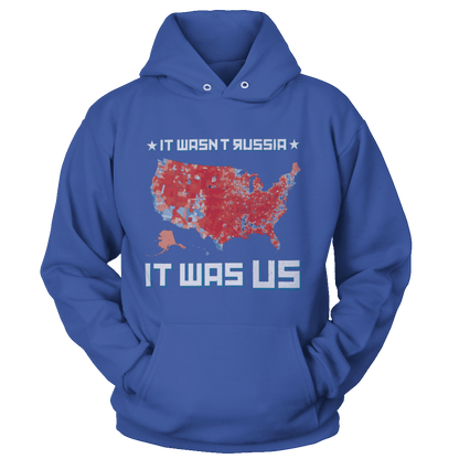 T-shirt Unisex Hoodie / Royal Blue / 5XL It was US
