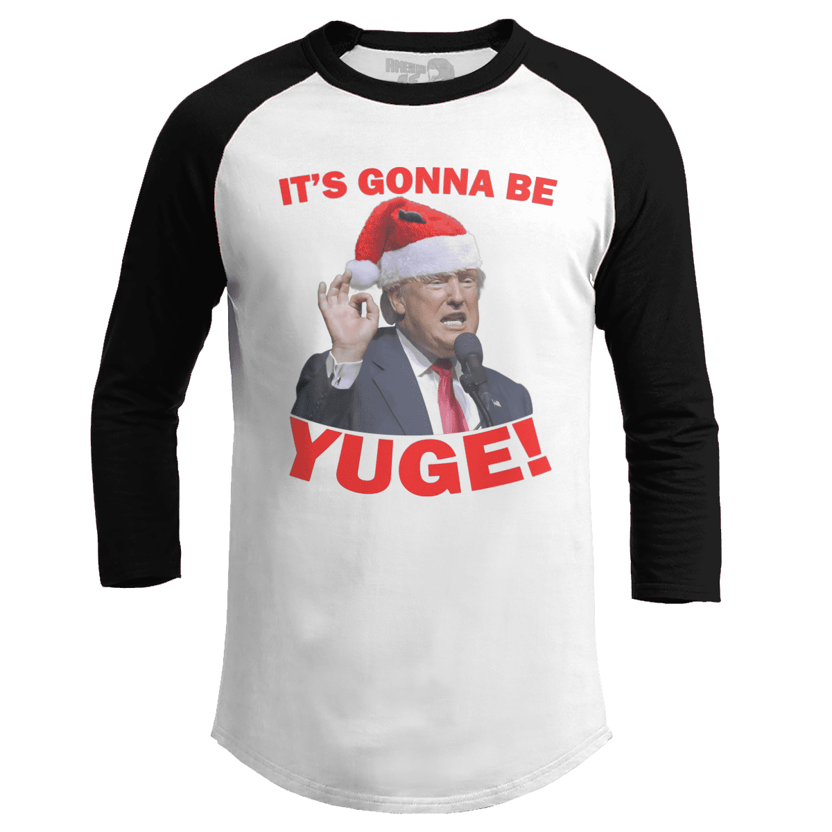 Raglan Raglan / White/Black / S It's Gonna Be Yuge