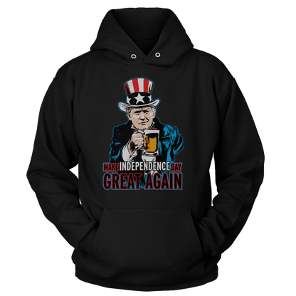 T-shirt Unisex Hoodie / Black / S Make Independence Day Great Again (Ladies)
