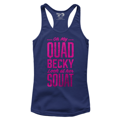 T-shirt Premium Ladies Racerback Tank / Navy / XS Oh My Quad Becky Look At Her Squat (Ladies)