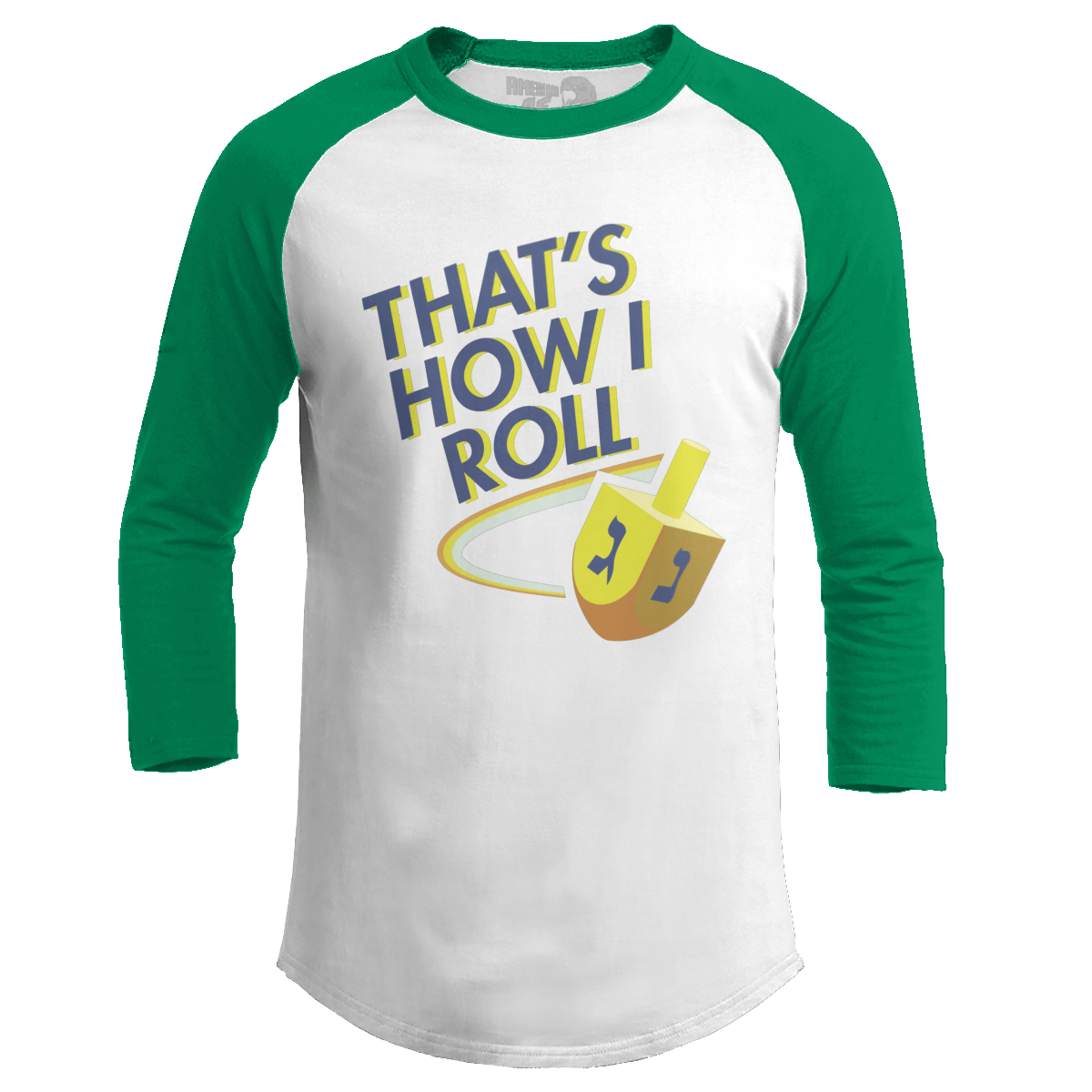 Raglan Raglan / White/Kelly Green / S That's How I Roll (Ladies)