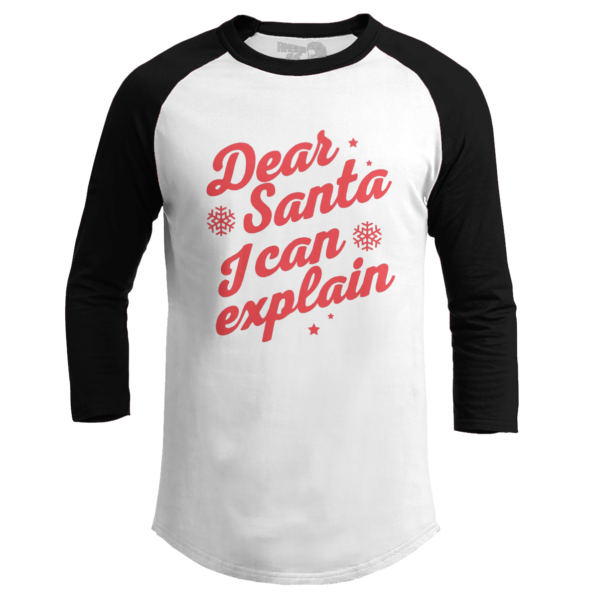 Raglan Raglan / White/Black / S Dear Santa I Can Explain (Ladies)