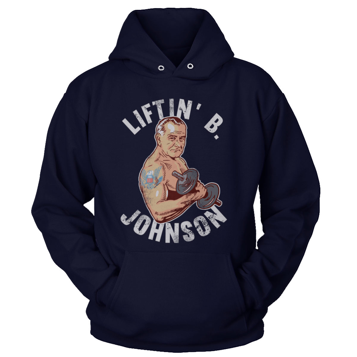 T-shirt Unisex Hoodie / Navy / S Liftin' B Johnson (Ladies)